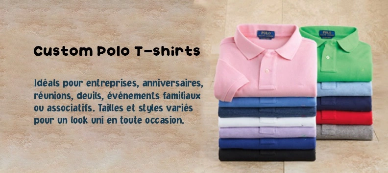 Polos personnalisés pour entreprises, événements et occasions spéciales